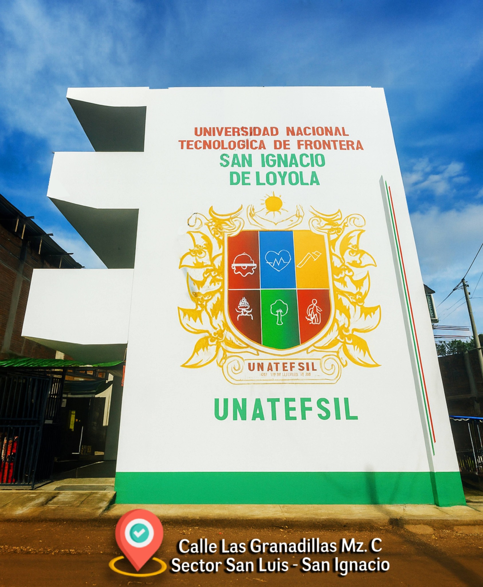 Fachada de UNATEFSIL con escudo institucional